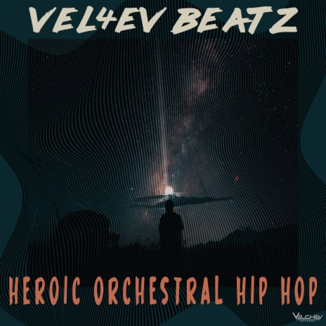 Heroic Orchestral Hip Hop | Boomplay Music