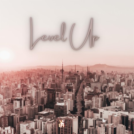 Level Up | Boomplay Music