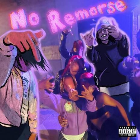 No Remorse ft. Ca$tro | Boomplay Music