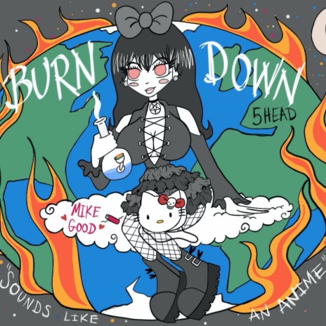 BURN DOWN