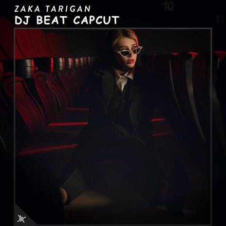 DJ Beat Capcut | Boomplay Music