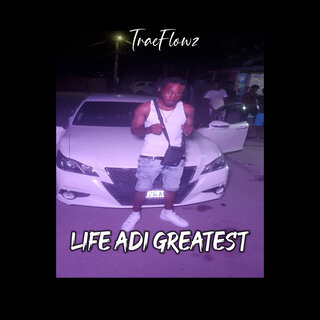 life adi greatest