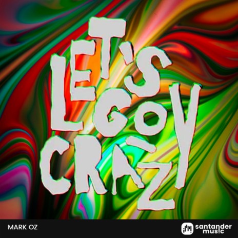 Let's Go Crazy | Boomplay Music