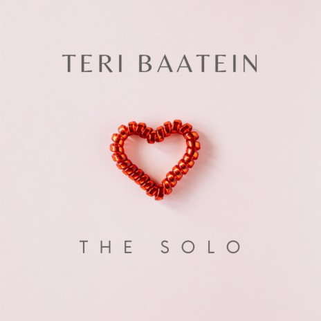 Teri Baatein | Boomplay Music