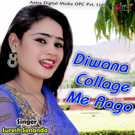 Diwana Collage Me Aago