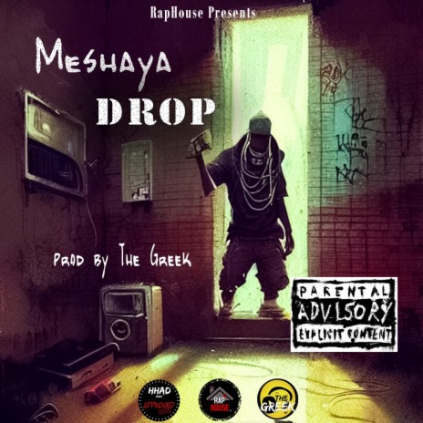 Drop ft. Meshaya | Boomplay Music