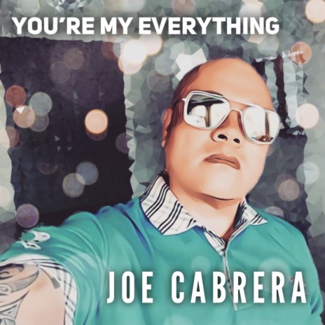 You're My Everything | Boomplay Music