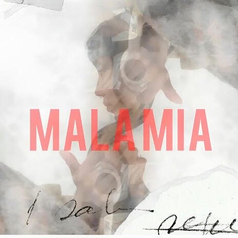Mala mia | Boomplay Music