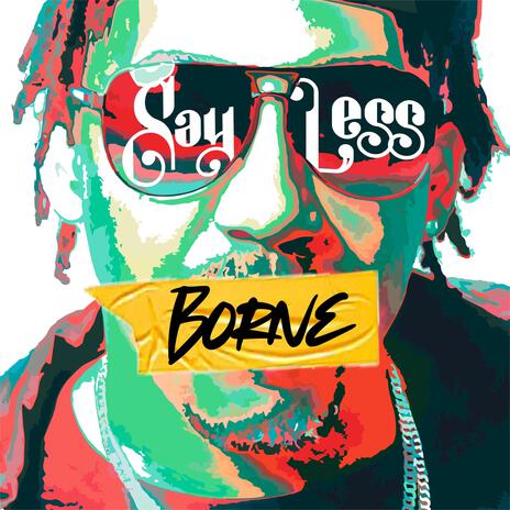 Say Less | Boomplay Music