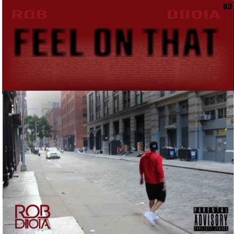 Feel On That | Boomplay Music