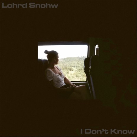 I Don't Know | Boomplay Music