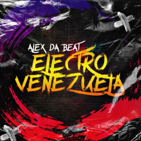 Electro Venezuela | Boomplay Music
