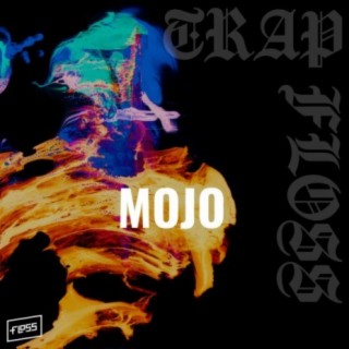 Mojo (Single Edit)