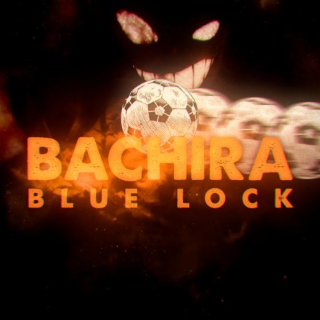 Bachira Rap (Blue Lock) ft. Jixplosion