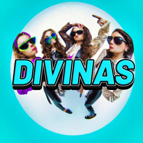 Divinas | Boomplay Music