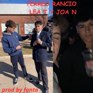 Perreo Rancio