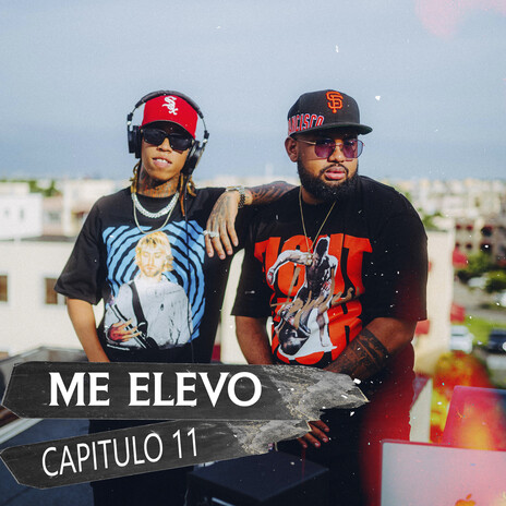 Me Elevo, Capitulo 11 ft. Cifra Slimk | Boomplay Music