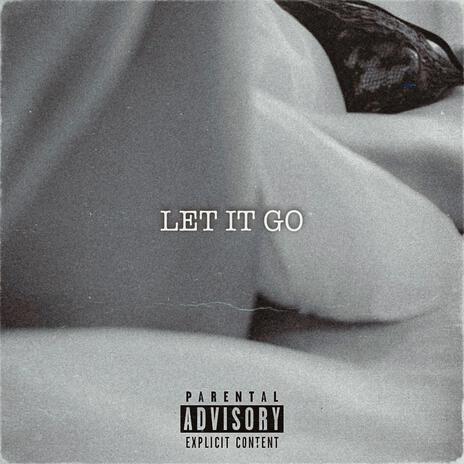 Let It Go | Boomplay Music