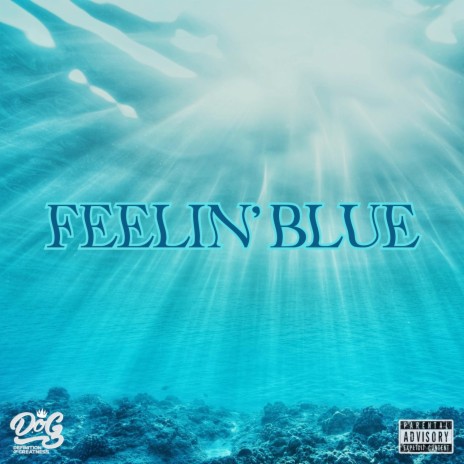 Feelin Blue | Boomplay Music
