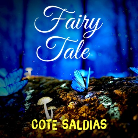 Fairy Tale | Boomplay Music