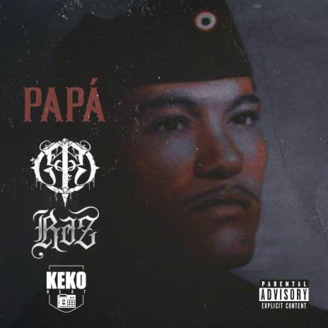 Papá ft. RAZ | Boomplay Music