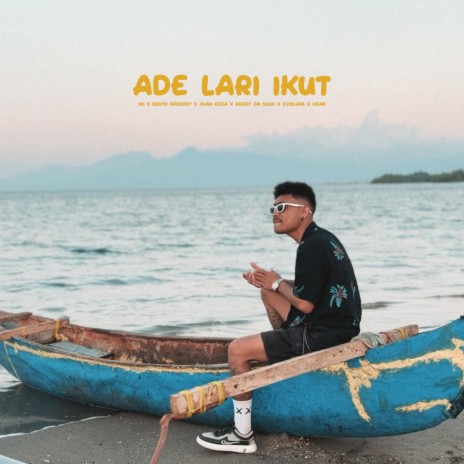 Ade Lari Ikut ft. Iki, Bento Dpressy, Juan Reza, Rendy Da Silva & Eviolata | Boomplay Music