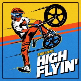 High Flyin'