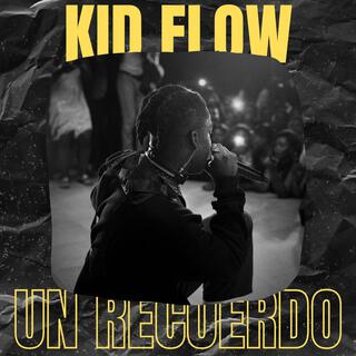 Kid flow (Un recuerdo)