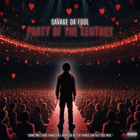 Party of the Century | Boomplay Music