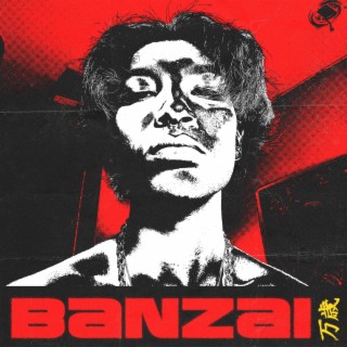 BANZAI ! lyrics | Boomplay Music