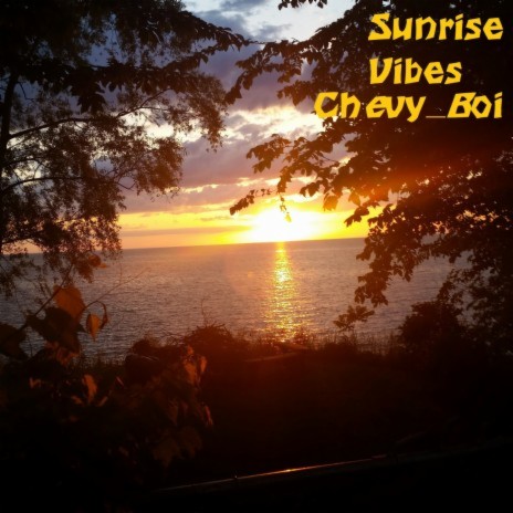 Sunrise Vibes | Boomplay Music