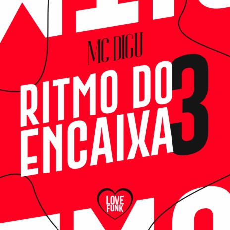 Ritmo do Encaixa, Vol. 3 | Boomplay Music