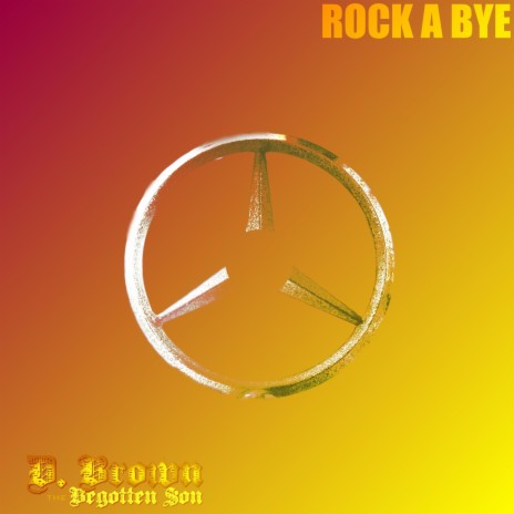 Rock a Bye | Boomplay Music