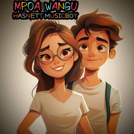 MPOA WANGU | Boomplay Music