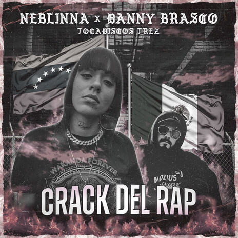 Crack Del Rap (Instrumental) ft. Danny Brasco & Tocadiscos Trez