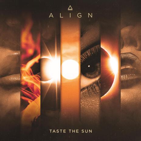 Taste The Sun | Boomplay Music