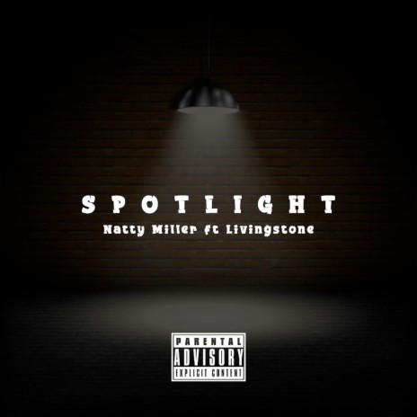 Spotlight ft. Natty Miller | Boomplay Music
