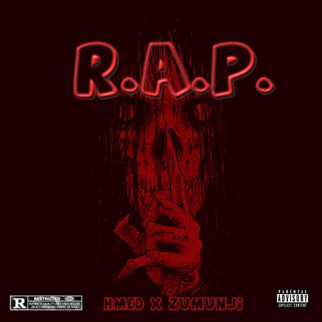 R.A.P. ft. Zumunji | Boomplay Music