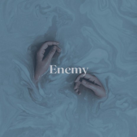 Enemy | Boomplay Music