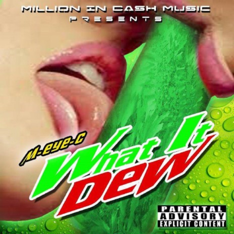 What It Dew | Boomplay Music