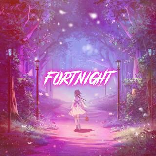 Fortnight (Nightcore)