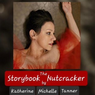 The Storybook Nutcracker The Musical Audiobook