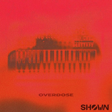 Overdose | Boomplay Music