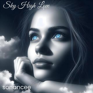 Sky High Love