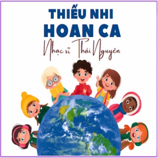 THIẾU NHI HOAN CA