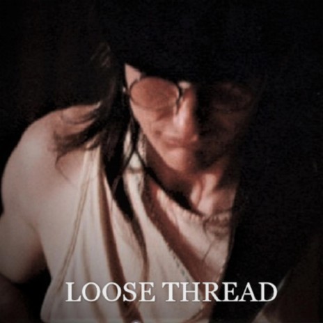 Loose Thread ft. Brett Wilde. Guitar