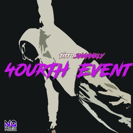 Fourth Event | Boomplay Music