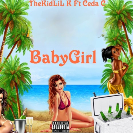 BabyGirl ft. Ceda C | Boomplay Music