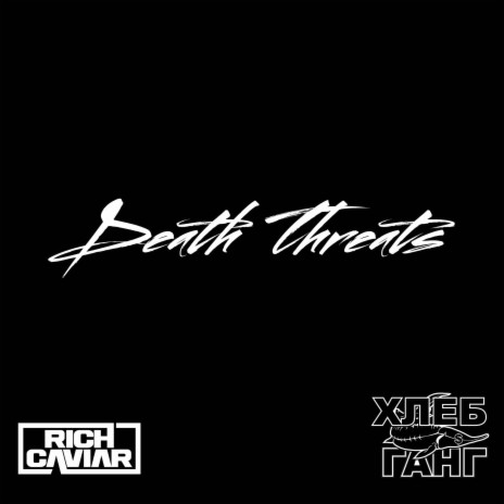 DEATH THREATS | Boomplay Music