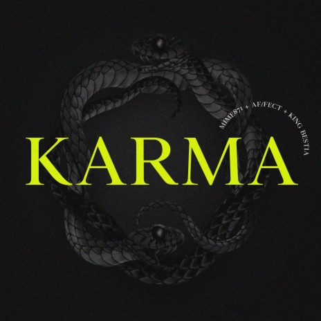 Karma ft. King Bestia & Af fect | Boomplay Music